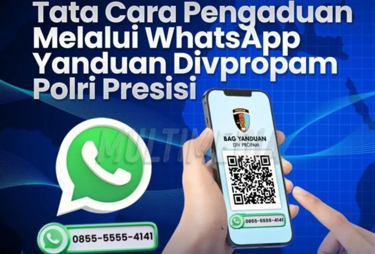 Propam Polri Sediakan Hotline Whatsapp 24 Jam Untuk Laporan Pelanggaran Dari Anggota Kepolisian