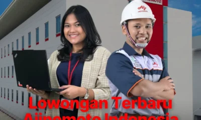Ajinomoto buka lowongan kerja untuk lulusan s1, berlaku hingga 30 juni 2025