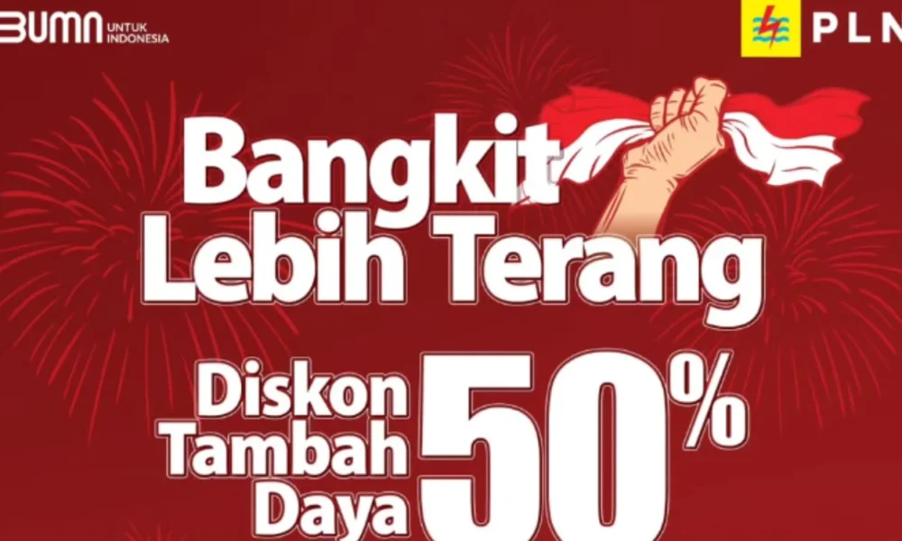 Pln berikan diskon 50% tambah daya listrik, berlaku sampai 23 mei 2025