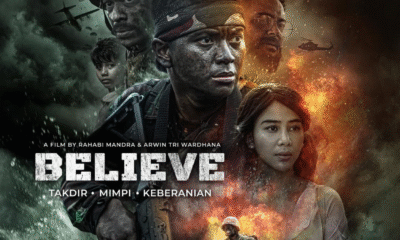 Sinopsis Film Believe, Ternyata Diangkat dari Kisah Nyata Prajurit Indonesia