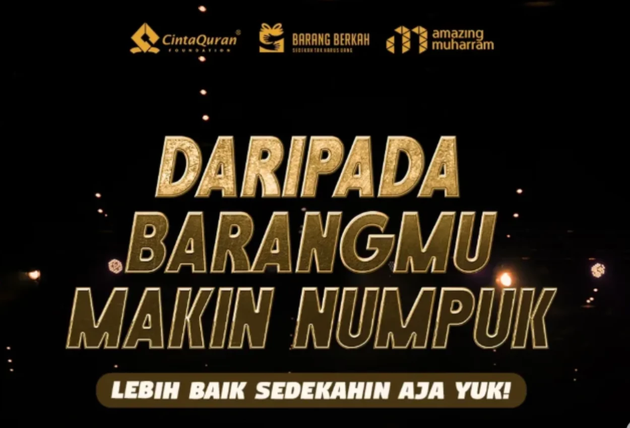 Punya barang tak terpakai donasikan di amazing muharram 14!