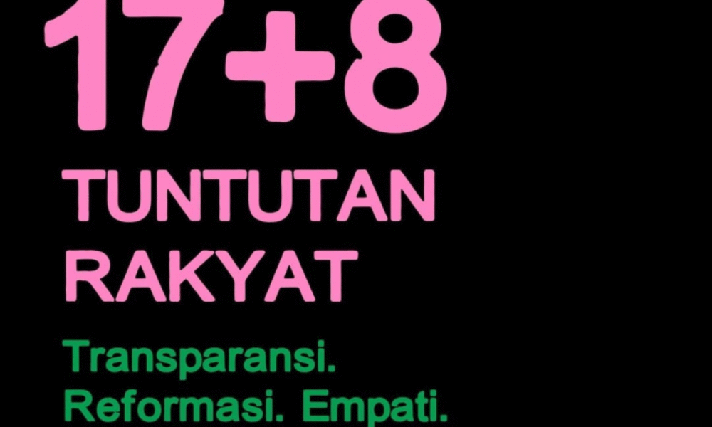 Isi 17+8 tuntutan rakyat yang marak digaungkan di media sosial