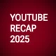 Cara bikin youtube recap 2025