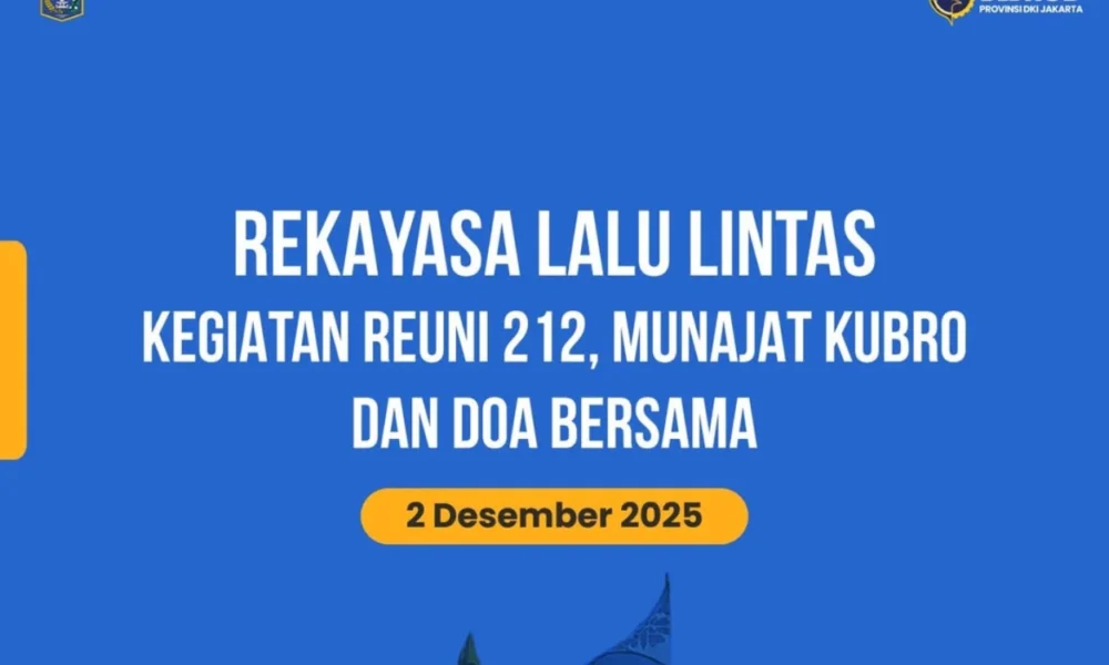 Reuni 212 akan digelar sore ini di monas, berikut daftar pengalihan arus lalu lintas!