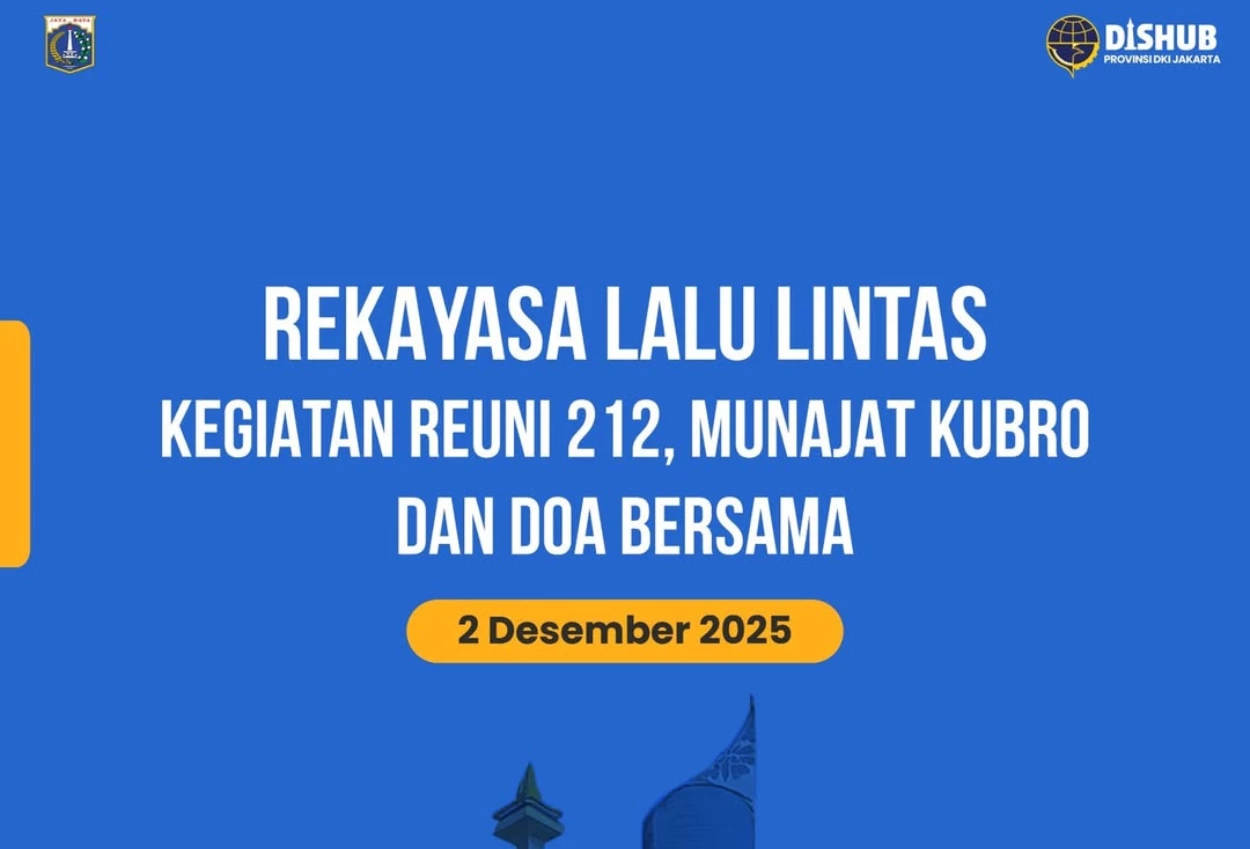 Reuni 212 akan digelar sore ini di monas, berikut daftar pengalihan arus lalu lintas!