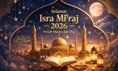 40+ ucapan isra miraj 2026 penuh makna dan doa