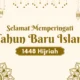 100+ Ucapan 1 Muharam 1448 H untuk Status WA dan Media Sosial