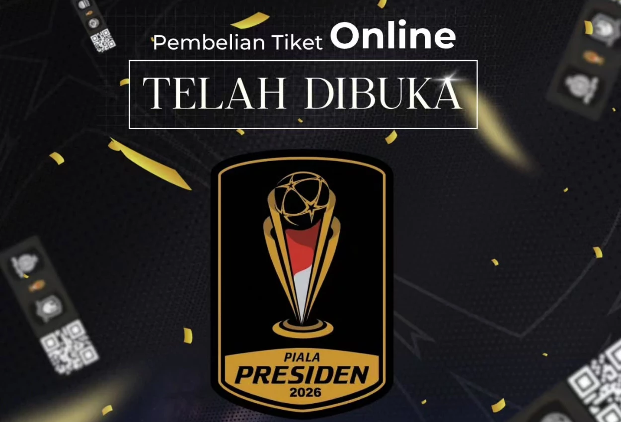 Tiket Piala Presiden 2026 Rincian Harga dan Cara Belinya