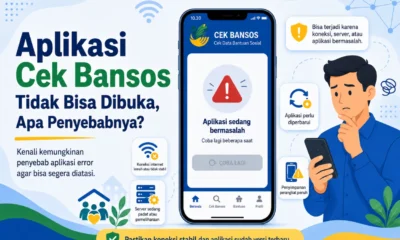 Aplikasi Cek Bansos Tidak Bisa Dibuka, Apa Penyebabnya